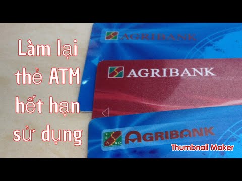 Tư vấn làm thẻ ATM : làm lại thẻ đã hết hạn | giữ nguyên số tài khoản | Foci