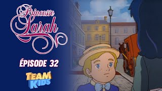  Princesse Sarah - Le Mystérieux Voisin - Episode 32 Version Remasterisée