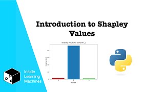 Introduction to Shapley Values