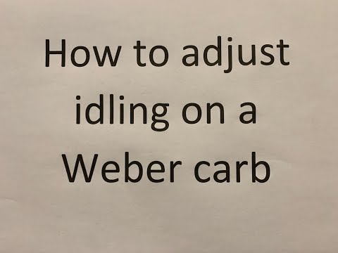 How to adjust idling on a Weber carb