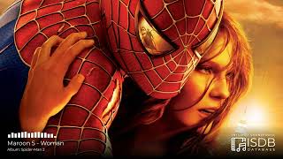 Spider-Man 2 SOUNDTRACK | Maroon 5 - Woman