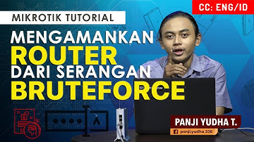 Securing the Router from BruteForce Attacks - MIKROTIK TUTORIAL [ENG SUB]