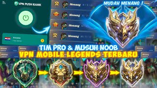 TIM PRO DAN MUSUH NOOB!! CARA PUSH RANK DAPAT MUSUH NOOB PAKAI VPN MOBILE LEGENDS TERBARU 2024