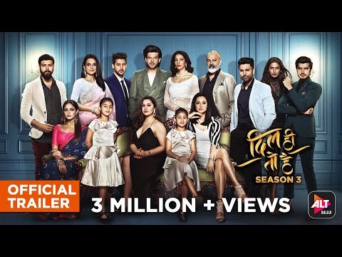 Dil Hi Toh Hai Season 3 | Official Trailer | ALTBalaji