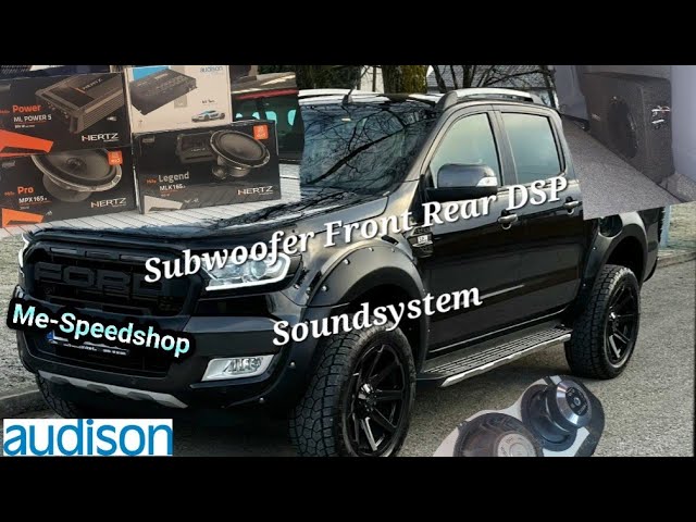 Ford Ranger Soundsystem DSP Subwoofer STP Dämmung Hertz Audio Audison  ME-Speedshop by Autoradio-LL 