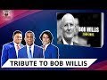 Tribute to BOB WILLIS | Ft. Michael Holding, Ramiz Raja & Mpumelelo Mbangwa