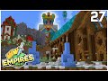 It's Getting Worse... - Minecraft Empires SMP - Ep.27