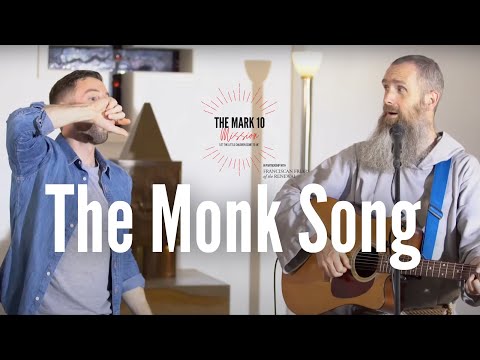 The Monk Song