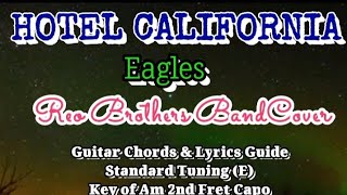 HOTEL CALIFORNIA |Eagles Guitar Chords Lyrics Guide 2nd Fret Capo Version Beginners Play-Along