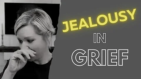 Grief's Guilty Secret: Why Feeling Jealous Is More Normal Than You Think!
