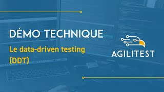 [DÉMO TECHNIQUE] Le data-driven testing (DDT) avec Agilitest