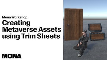Mona Workshop | Creating Metaverse Assets using Trim Sheets