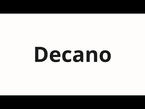 How to pronounce Decano