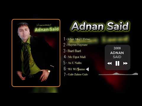 Adnan Said Wi Wi Şamo 2008 عدنان سعيد وي وي شمو 