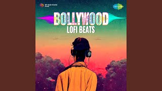 Jaadu Teri Nazar - Lofi