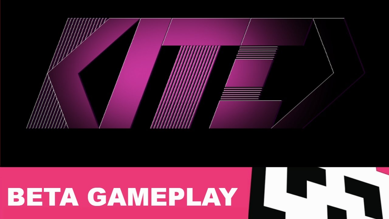 Kite Beta Gameplay YouTube