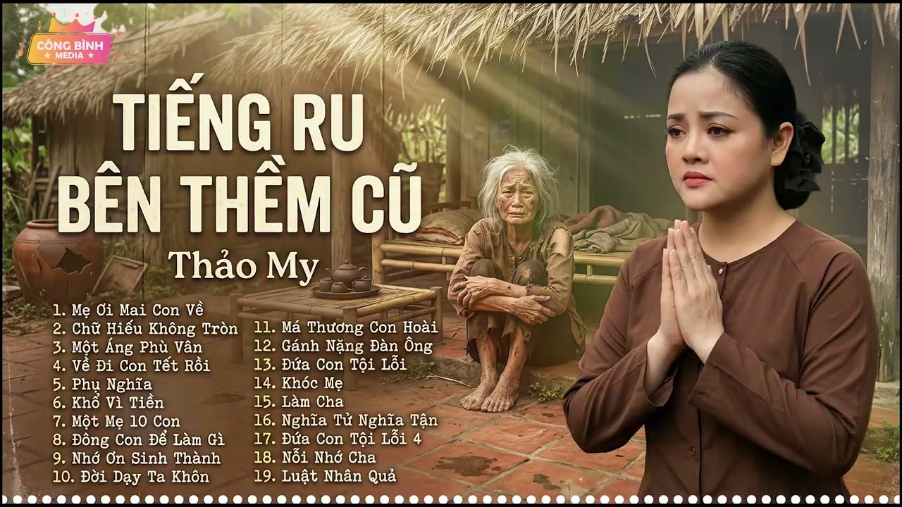 Phụ Nghĩa, Đứa Con Tội Lỗi - Những Ca Khúc Về Mẹ Cha Khiến Triệu Người Bật Khóc | Thảo My Con Út