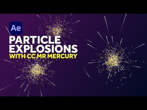 Particle Explosions with CC Mr Mercury in After Effects | Tutorial