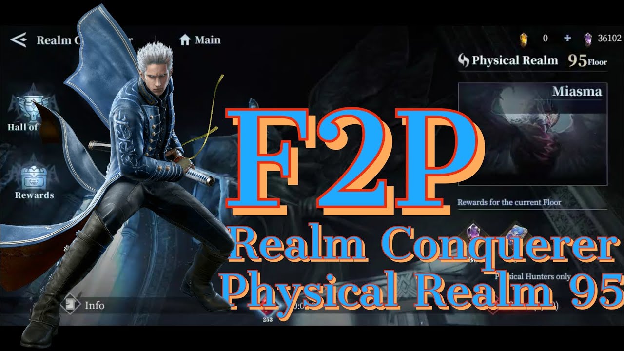 Devil May Cry: Peak of Combat ( DMC POC ) | Realm Conquerer | Physical Realm | Floors 95