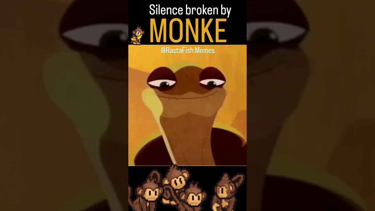 Silence broken by MONKE