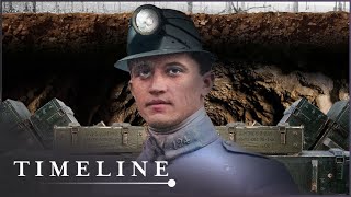 How A Small French Town Became The Heart Of WW1 Mine Warfare | The Great Underground War | Timeline