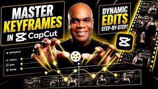CapCut Keyframes Tutorial: Zoom, Pan & Position Like a Pro