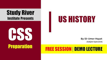 US History Demo Lecture | Umer Hayat | CSS2022