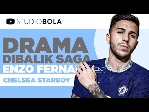 STUDBOL #109 - DRAMA DIBALIK SAGA ENZO FERNANDEZ | CHELSEA STARBOY ...