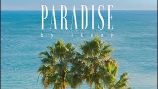 Ikson - Paradise (1 Hour)