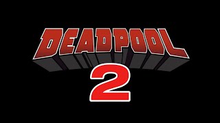Deadpool 2 Stop Motion Film Promo
