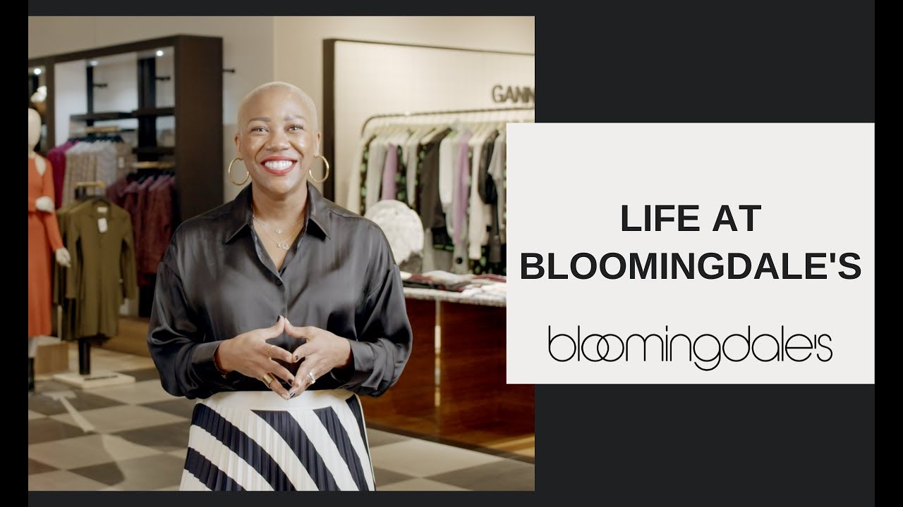 LIFE AT BLOOMINGDALE'S YouTube