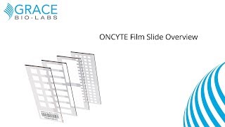 ONCYTE Film Slide Overview