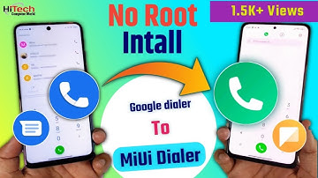 How To Install Mi Dialer In Poco & Xiaomi Phones | Replace Google Dialer To MiUi Dialer No Root
