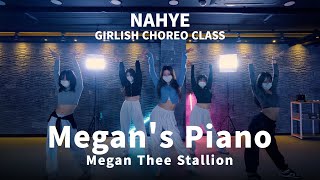 Megan Thee Stallion - Megan's Piano l NAHYE