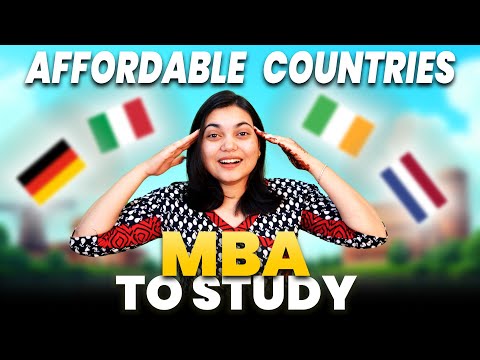 Most Affordable Countries to Study MBA | Job Opportunities, Top Universities, Costs