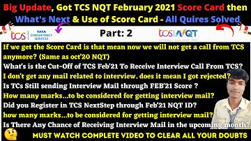 🔴P-2: Update, Got TCS NQT February 2021 Score Card What