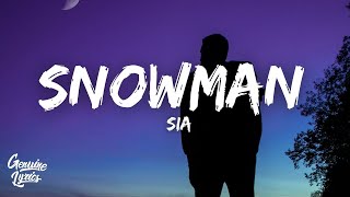 Sia - Snowman Lyrics Dont Cry Snowman Tiktok