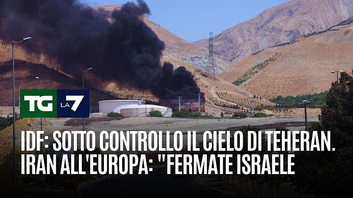 Idf: sotto controllo il cielo di Teheran. Iran all'Europa: "fermate Israele