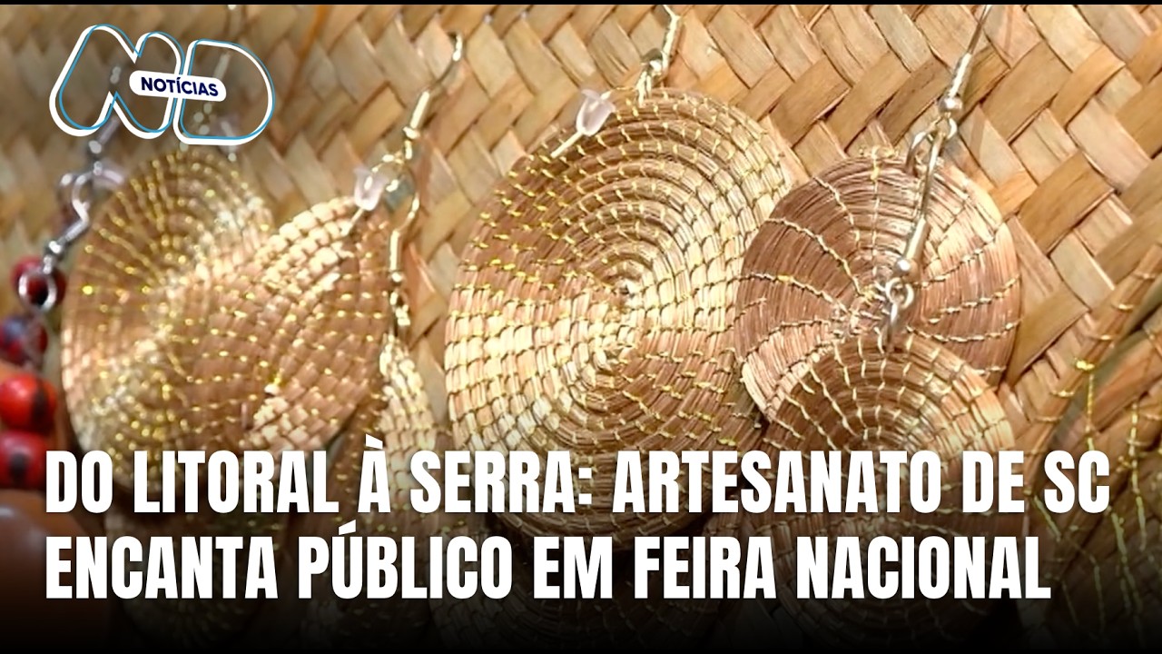 Artesanato de SC ganha destaque nacional em feira em Brasília