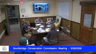 Southbridge Conservation Commission Meeting - 5/28/2026