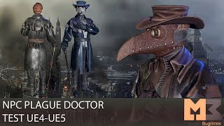 NPC Plague Doctor Test Epic Skeleton In UE4-UE5