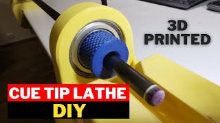 DIY Lathe for Billiard Cue Tip