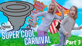 Super Cool Carnival (Complete Series)  Part 3