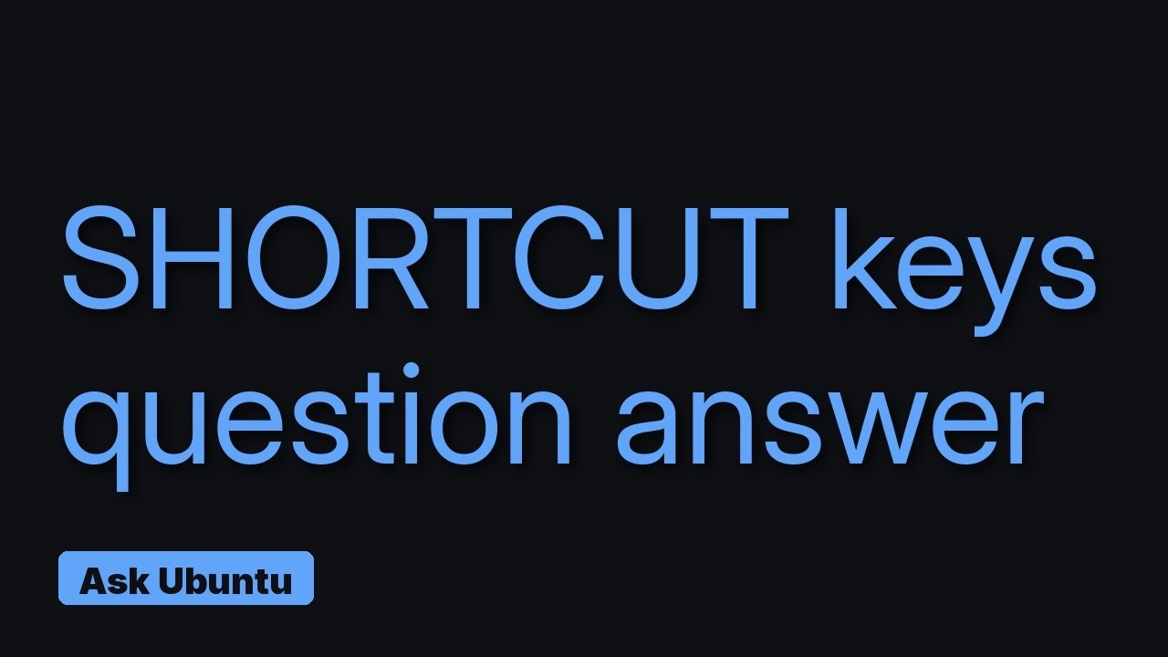Ubuntu: Shortcut not working in Ubuntu 17.04 gnome - YouTube