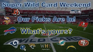 Super Wild Card Weekend 2023 / Vegas Odds and Picks / Kingdom Radio