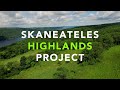 Skaneateles Highlands Project:  Connecting Two Nature Preserves Above Southern Skaneateles Lake