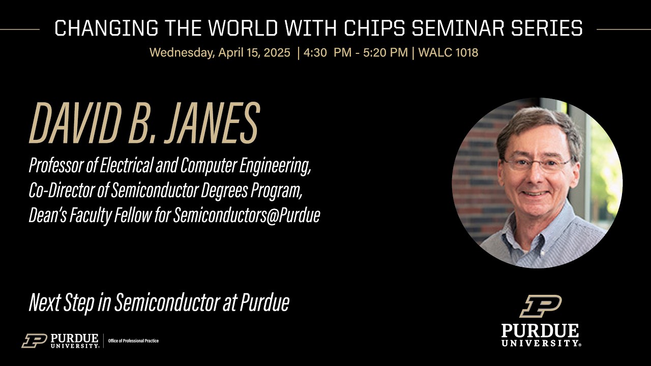 Next Step in Semiconductor at Purdue