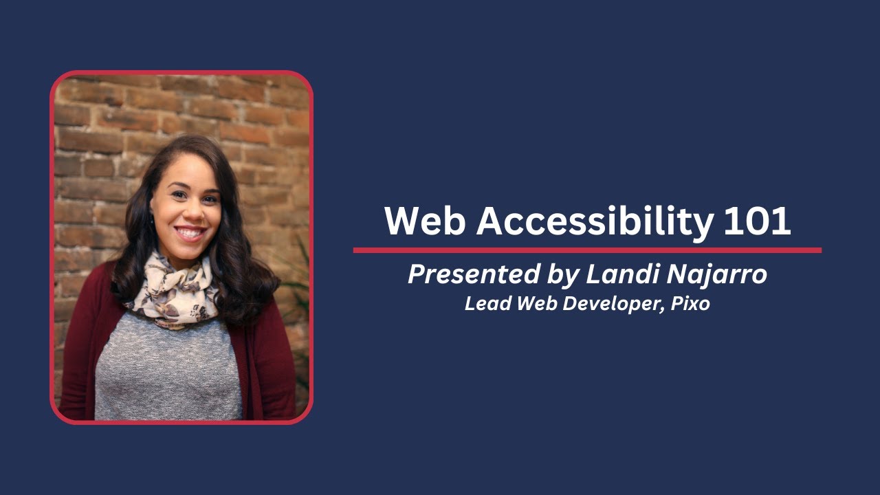 Web Accessibility 101 presented by Landi Najarro - YouTube
