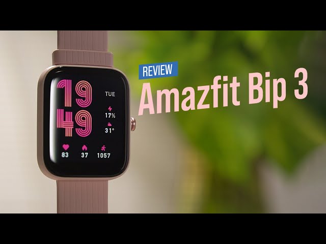 Amazfit Bip 3 review: Affordable fitness watch with a BIG display! 