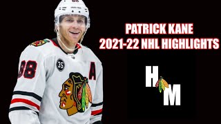 Patrick Kane | 2021-22 NHL Highlights